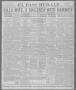 Thumbnail image of item number 1 in: 'El Paso Herald (El Paso, Tex.), Ed. 1, Thursday, December 23, 1920'.