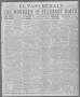 Thumbnail image of item number 1 in: 'El Paso Herald (El Paso, Tex.), Ed. 1, Tuesday, January 4, 1921'.