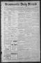 Primary view of Brownsville Daily Herald (Brownsville, Tex.), Vol. NINE, No. 216, Ed. 1, Thursday, March 14, 1901