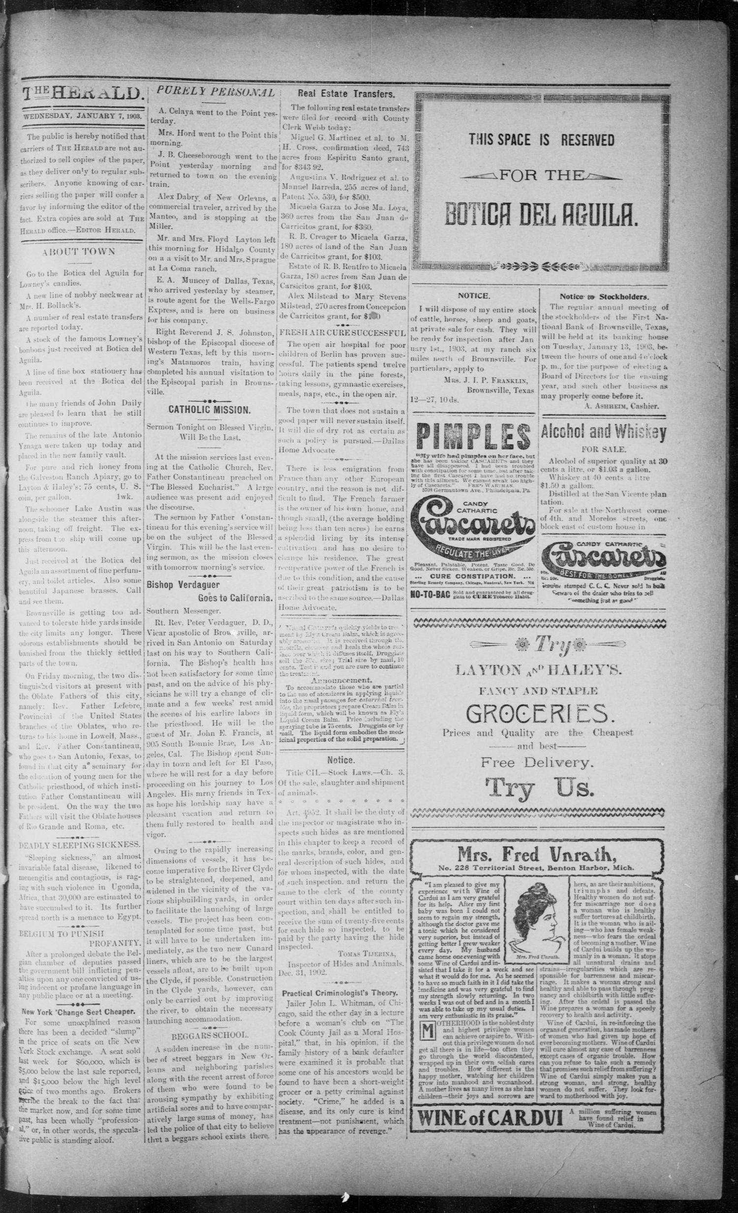 The Brownsville Daily Herald. (Brownsville, Tex.), Vol. 11, No. 263, Ed. 1, Wednesday, January 7, 1903
                                                
                                                    [Sequence #]: 3 of 4
                                                