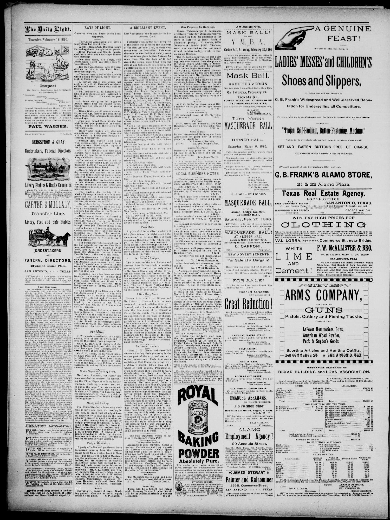 San Antonio Daily Light (San Antonio, Tex.), Vol. 6, No. 26, Ed. 1, Thursday, February 18, 1886
                                                
                                                    [Sequence #]: 4 of 4
                                                