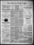 Newspaper: San Antonio Daily Light (San Antonio, Tex.), Vol. 6, No. 94, Ed. 1, S…