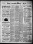 Thumbnail image of item number 1 in: 'San Antonio Daily Light (San Antonio, Tex.), Vol. 6, No. 105, Ed. 1, Friday, May 21, 1886'.