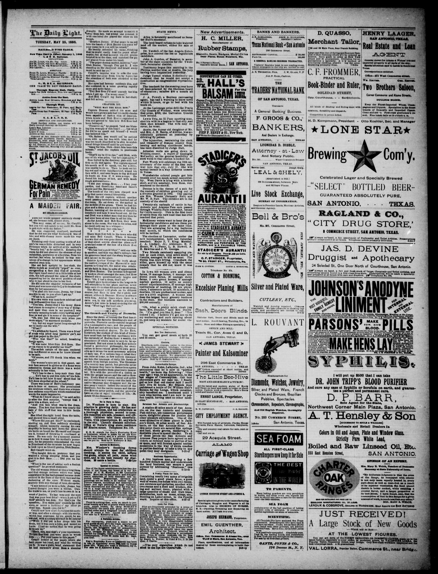 San Antonio Daily Light (San Antonio, Tex.), Vol. 6, No. 108, Ed. 1, Tuesday, May 25, 1886
                                                
                                                    [Sequence #]: 3 of 4
                                                