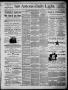 Newspaper: San Antonio Daily Light (San Antonio, Tex.), Vol. 6, No. 142, Ed. 1, …