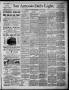 Newspaper: San Antonio Daily Light (San Antonio, Tex.), Vol. 6, No. 151, Ed. 1, …