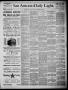 Thumbnail image of item number 1 in: 'San Antonio Daily Light (San Antonio, Tex.), Vol. 6, No. 214, Ed. 1, Friday, September 24, 1886'.