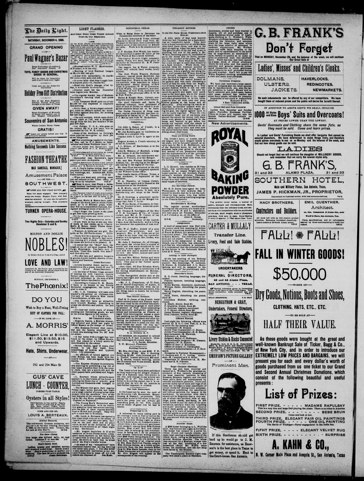 San Antonio Daily Light (San Antonio, Tex.), Vol. 6, No. 354, Ed. 1, Saturday, December 4, 1886
                                                
                                                    [Sequence #]: 4 of 4
                                                