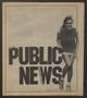 Primary view of Public News (Houston, Tex.), No. 11, Ed. 1 Wednesday, April 21, 1982