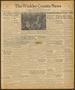 Newspaper: The Winkler County News (Kermit, Tex.), Vol. 11, No. 27, Ed. 1 Thursd…