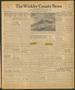 Newspaper: The Winkler County News (Kermit, Tex.), Vol. 11, No. 36, Ed. 1 Thursd…