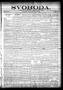 Newspaper: Svoboda. (La Grange, Tex.), Vol. 6, No. 40, Ed. 1 Thursday, October 1…