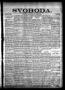 Newspaper: Svoboda. (La Grange, Tex.), Vol. 8, No. 32, Ed. 1 Thursday, August 24…