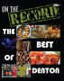 Primary view of On The Record: The Best Of Denton, August 14, 2009