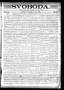 Newspaper: Svoboda. (La Grange, Tex.), Vol. 10, No. 17, Ed. 1 Thursday, May 9, 1…