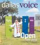Newspaper: Dallas Voice (Dallas, Tex.), Vol. 36, No. 14, Ed. 1 Friday, August 9,…