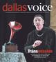 Newspaper: Dallas Voice (Dallas, Tex.), Vol. 37, No. 10, Ed. 1 Friday, July 10, …
