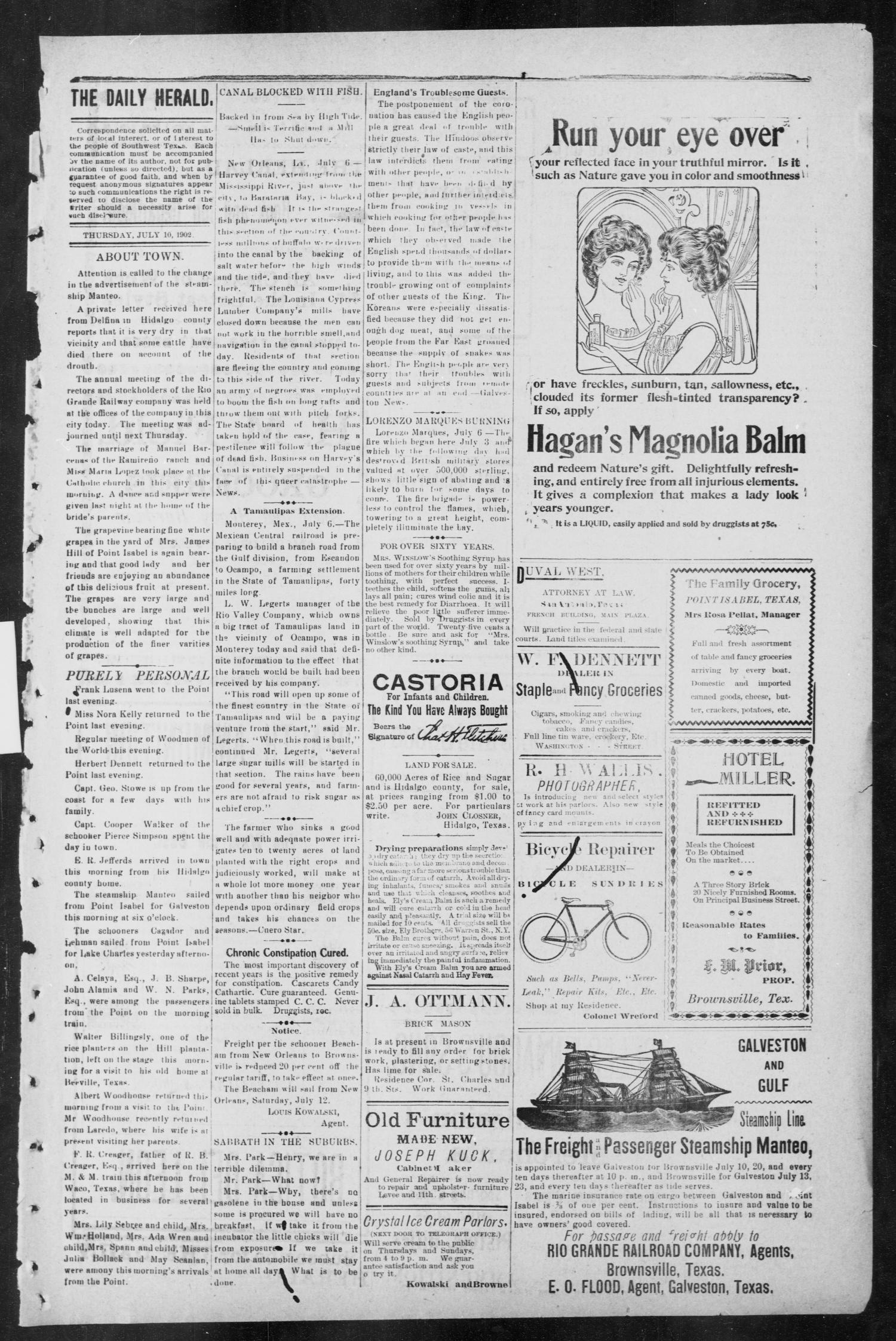 Brownsville Daily Herald (Brownsville, Tex.), Vol. ELEVEN, No. 5, Ed. 1, Thursday, July 10, 1902
                                                
                                                    [Sequence #]: 3 of 4
                                                