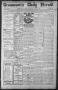 Thumbnail image of item number 1 in: 'Brownsville Daily Herald (Brownsville, Tex.), Vol. ELEVEN, No. 138, Ed. 1, Wednesday, August 6, 1902'.