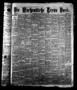 Newspaper: Die Wöchentliche Texas Post. (Galveston, Tex.), Vol. 4, No. 36, Ed. 1…