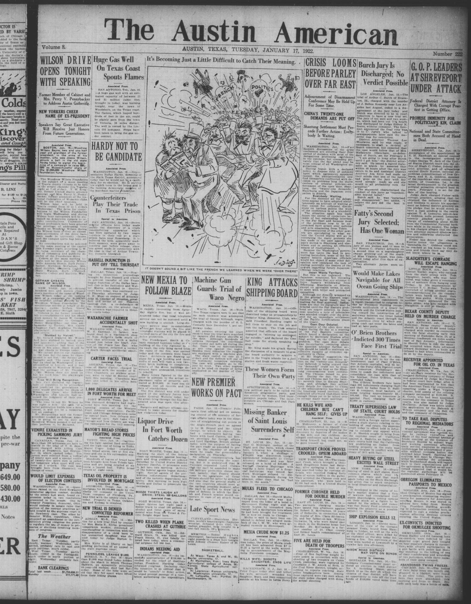 The Austin American (Austin, Tex.), Vol. 8, No. 222, Ed. 1 Tuesday, January 17, 1922
                                                
                                                    [Sequence #]: 1 of 8
                                                