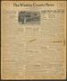 Newspaper: The Winkler County News (Kermit, Tex.), Vol. 12, No. 1, Ed. 1 Thursda…