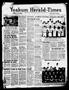 Newspaper: Yoakum Herald-Times (Yoakum, Tex.), Vol. 73, No. 55, Ed. 1 Tuesday, J…