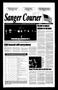 Primary view of Sanger Courier (Sanger, Tex.), Vol. 103, No. 3, Ed. 1 Thursday, November 8, 2001