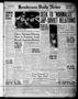 Primary view of Henderson Daily News (Henderson, Tex.), Vol. 10, No. 168, Ed. 1 Tuesday, October 1, 1940