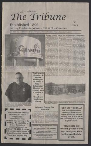 Primary view of object titled 'The Grandview Tribune (Grandview, Tex.), Vol. 111, No. 19, Ed. 1 Friday, January 13, 2006'.