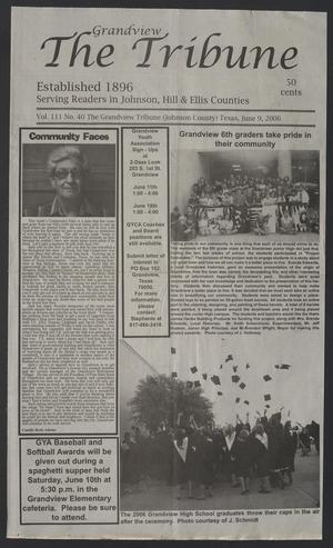 Primary view of object titled 'The Grandview Tribune (Grandview, Tex.), Vol. 111, No. 40, Ed. 1 Friday, June 9, 2006'.