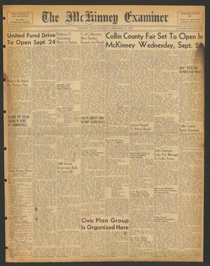 Primary view of object titled 'The McKinney Examiner (McKinney, Tex.), Vol. 70, No. 51, Ed. 1 Thursday, September 20, 1956'.
