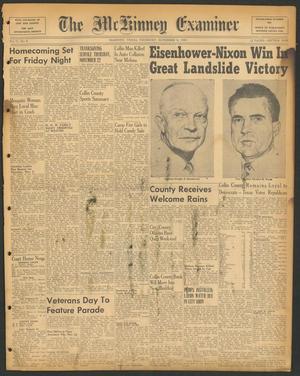 Primary view of object titled 'The McKinney Examiner (McKinney, Tex.), Vol. 71, No. 6, Ed. 1 Thursday, November 8, 1956'.