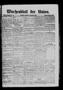 Newspaper: Wochenblatt der Union. (Galveston, Tex.), Vol. 8, No. 45, Ed. 1 Sunda…