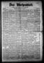 Newspaper: Das Wochenblatt. (Austin, Tex.), Vol. 7, No. 42, Ed. 1 Wednesday, May…