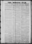 Newspaper: The Morning Star. (Houston, Tex.), Vol. 1, No. 291, Ed. 1 Friday, Mar…