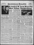 Newspaper: Brownwood Bulletin (Brownwood, Tex.), Vol. 55, No. 213, Ed. 1 Monday,…