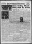 Newspaper: Brownwood Bulletin (Brownwood, Tex.), Vol. 56, No. 163, Ed. 1 Monday,…