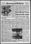 Newspaper: Brownwood Bulletin (Brownwood, Tex.), Vol. 64, No. 167, Ed. 1 Monday,…