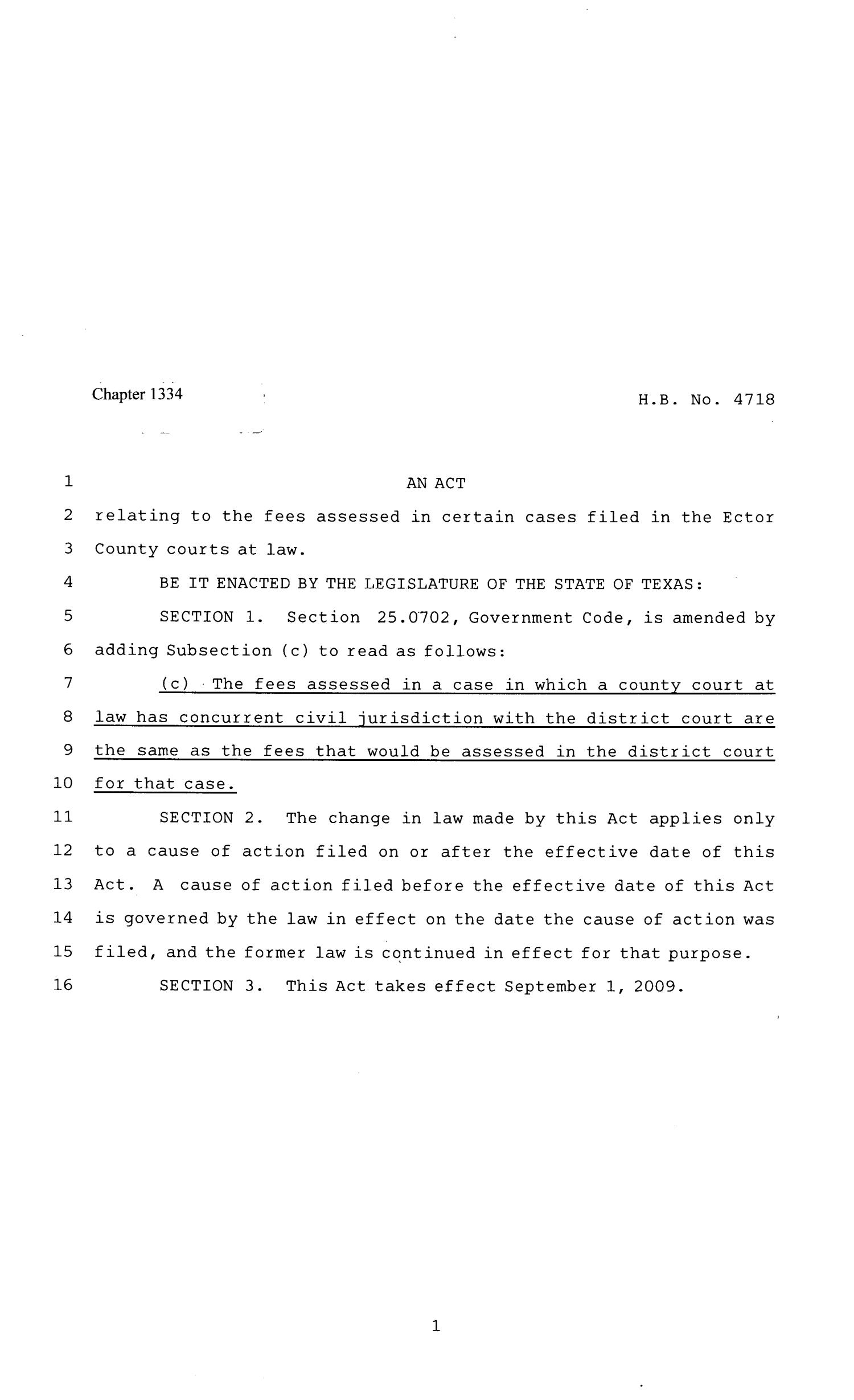 81st Texas Legislature, Regular Session, House Bill 4718, Chapter 1334
                                                
                                                    [Sequence #]: 1 of 2
                                                