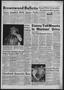 Newspaper: Brownwood Bulletin (Brownwood, Tex.), Vol. 66, No. 241, Ed. 1 Friday,…