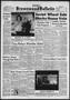 Newspaper: Brownwood Bulletin (Brownwood, Tex.), Vol. 64, No. 59, Ed. 1 Sunday, …