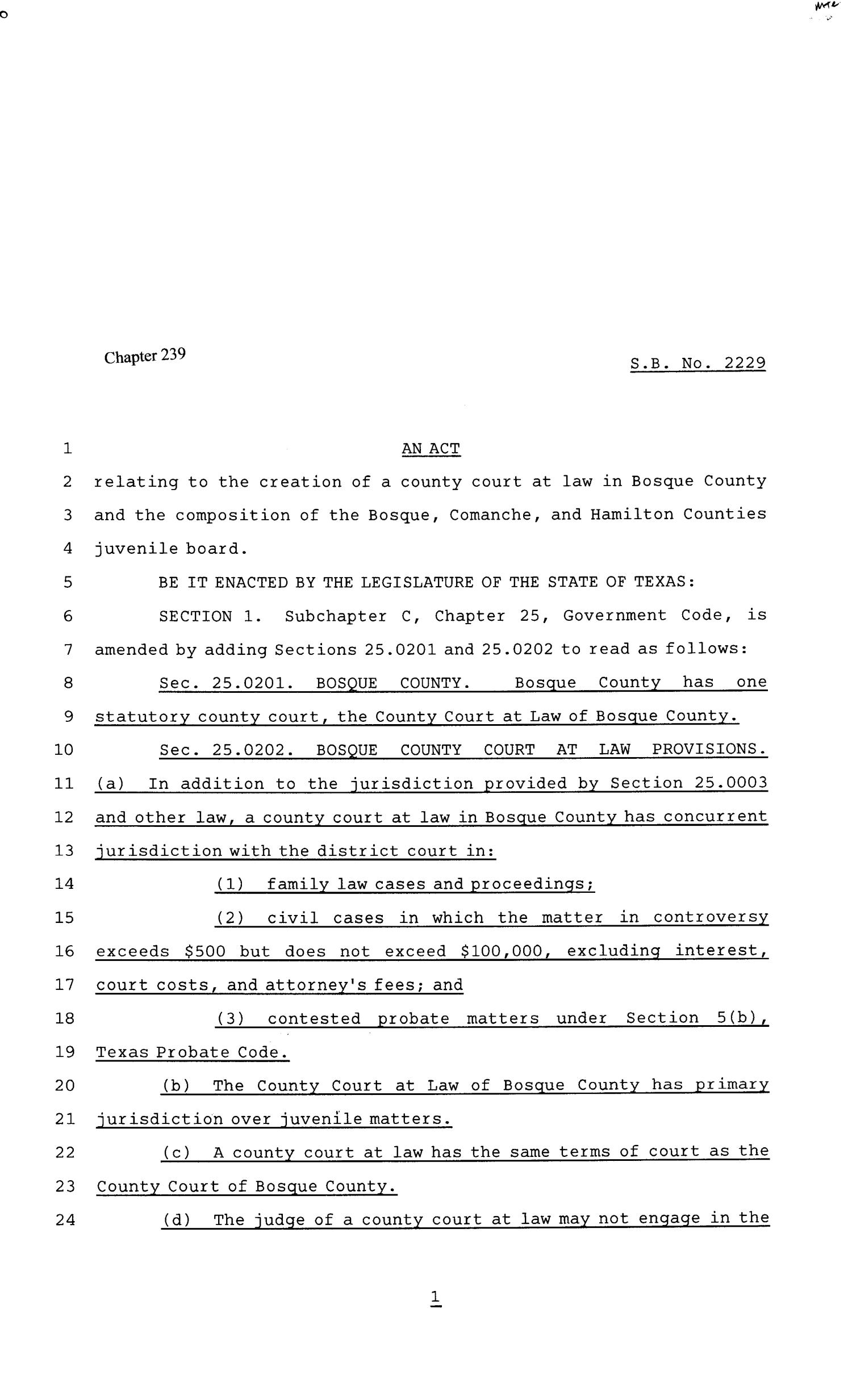 81st Texas Legislature, Senate Bill 2229, Chapter 239
                                                
                                                    [Sequence #]: 1 of 3
                                                