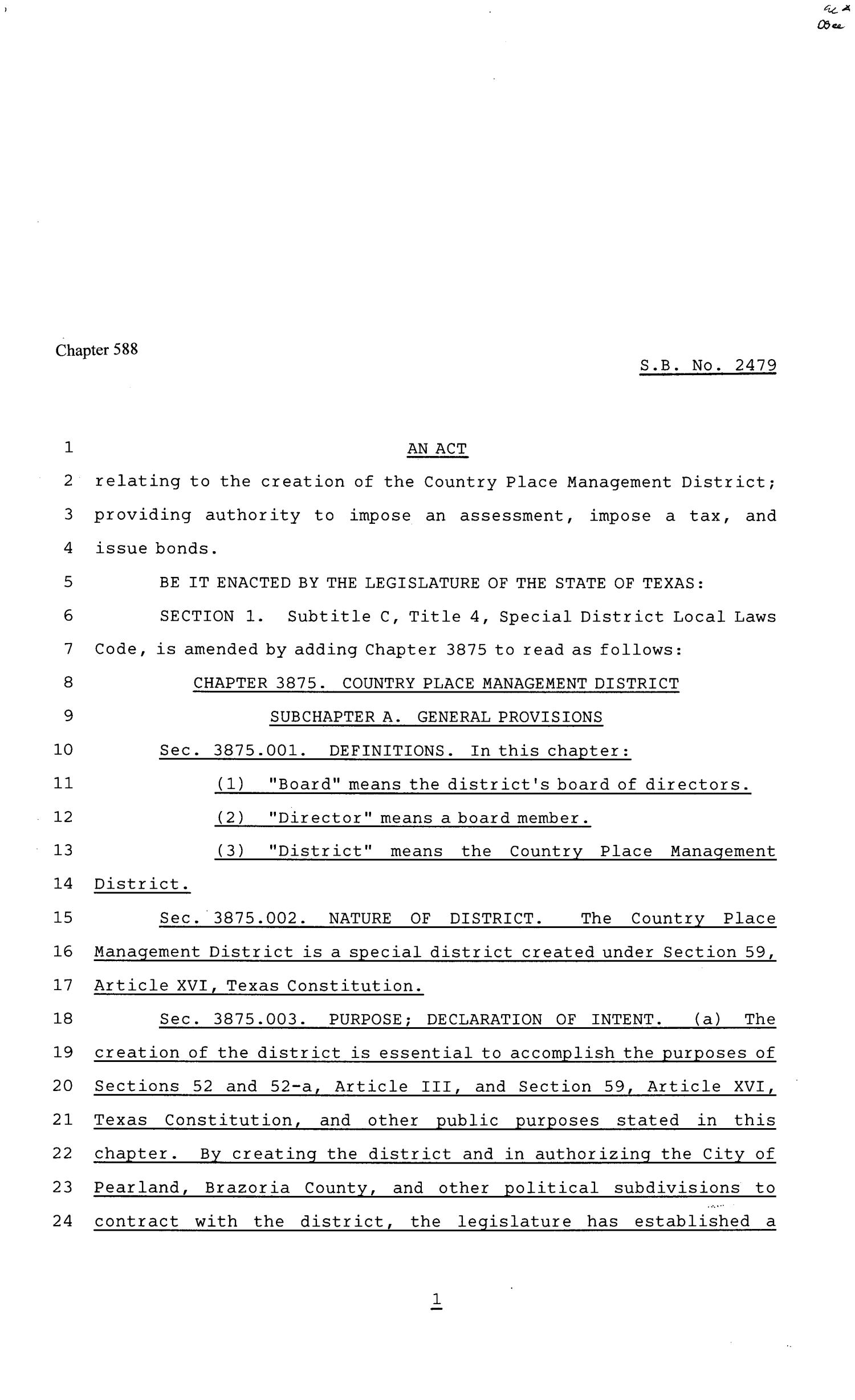 81st Texas Legislature, Senate Bill 2479, Chapter 588
                                                
                                                    [Sequence #]: 1 of 16
                                                