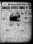 Newspaper: Henderson Daily News (Henderson, Tex.), Vol. 11, No. 69, Ed. 1 Sunday…