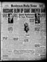 Newspaper: Henderson Daily News (Henderson, Tex.), Vol. 11, No. 139, Ed. 1 Thurs…