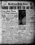 Newspaper: Henderson Daily News (Henderson, Tex.), Vol. 11, No. 208, Ed. 1 Monda…