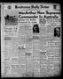 Newspaper: Henderson Daily News (Henderson, Tex.), Vol. 11, No. 311, Ed. 1 Tuesd…