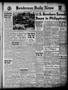 Newspaper: Henderson Daily News (Henderson, Tex.), Vol. 12, No. 23, Ed. 1 Wednes…