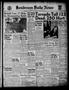 Newspaper: Henderson Daily News (Henderson, Tex.), Vol. 12, No. 34, Ed. 1 Tuesda…